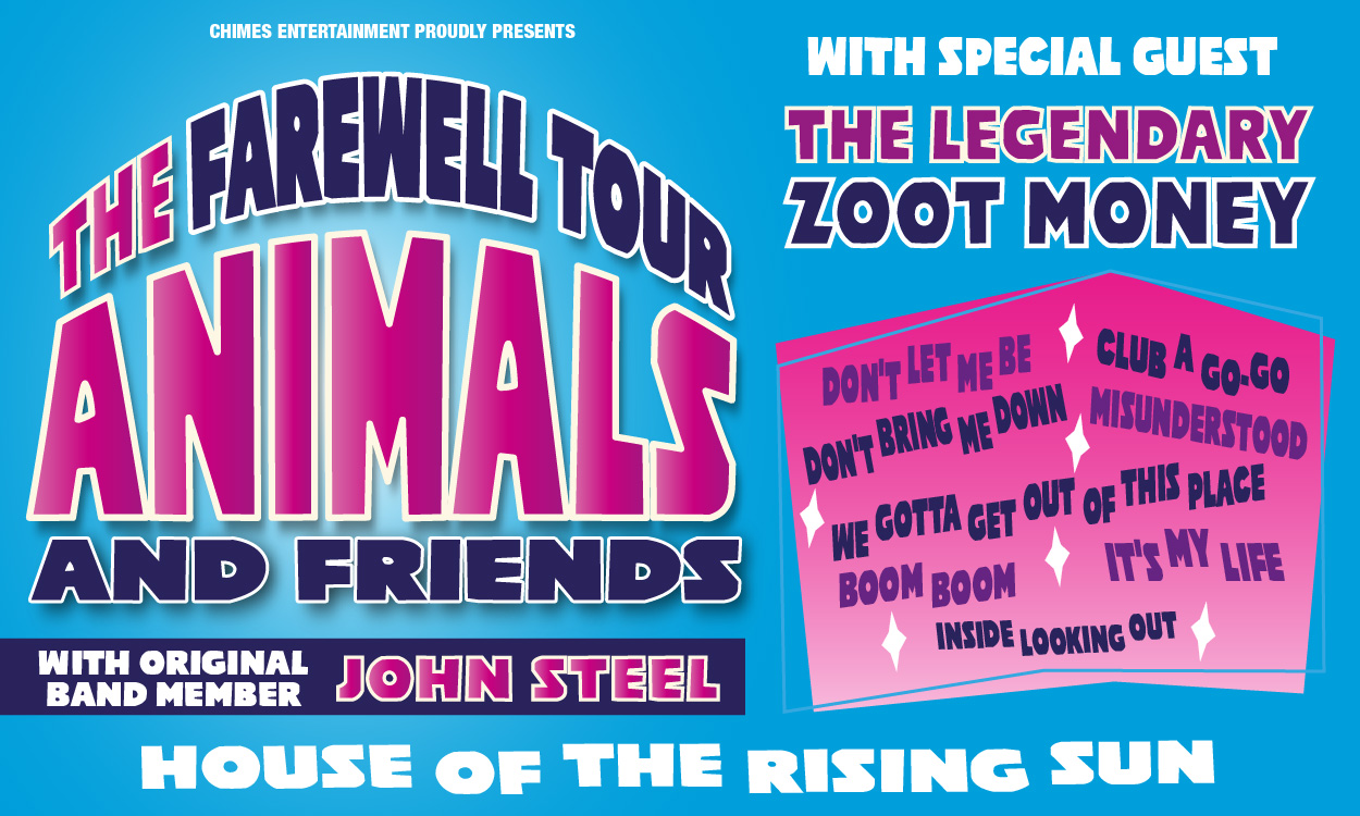CANCELLED - ANIMALS and FRIENDS FAREWELL TOUR