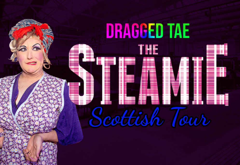 Dragged Tae The Steamie
