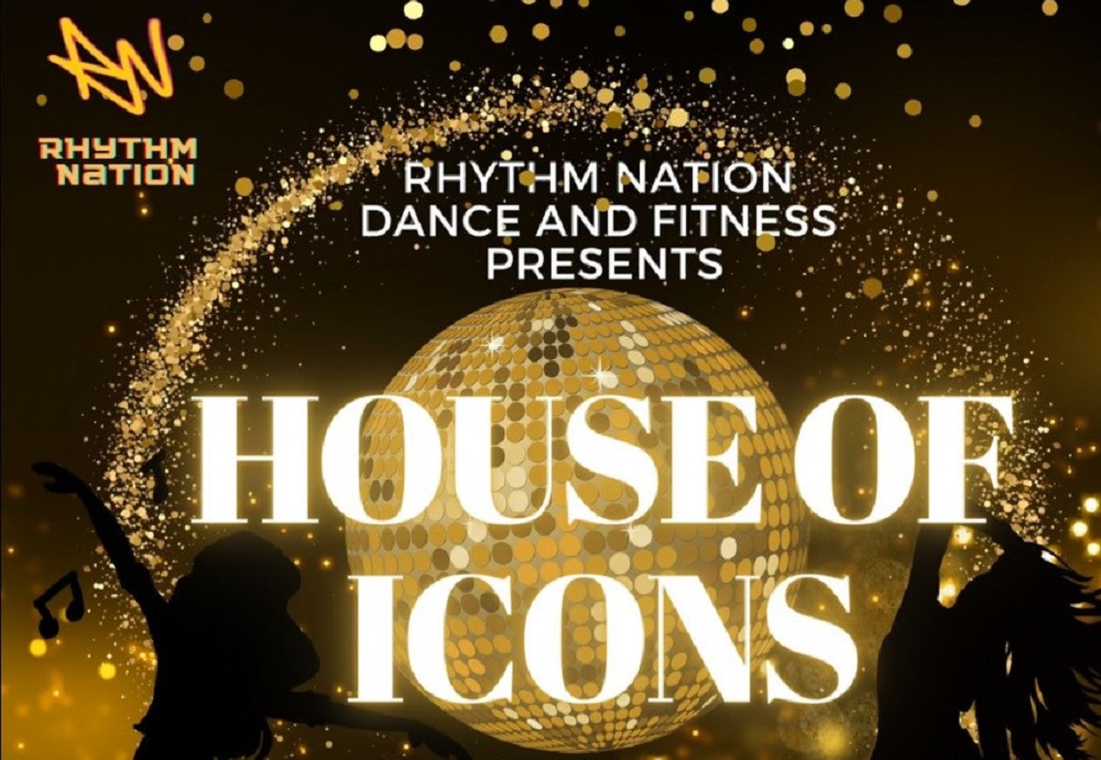 Rhythm Nation Dance and Fitness Presents: House of Icons