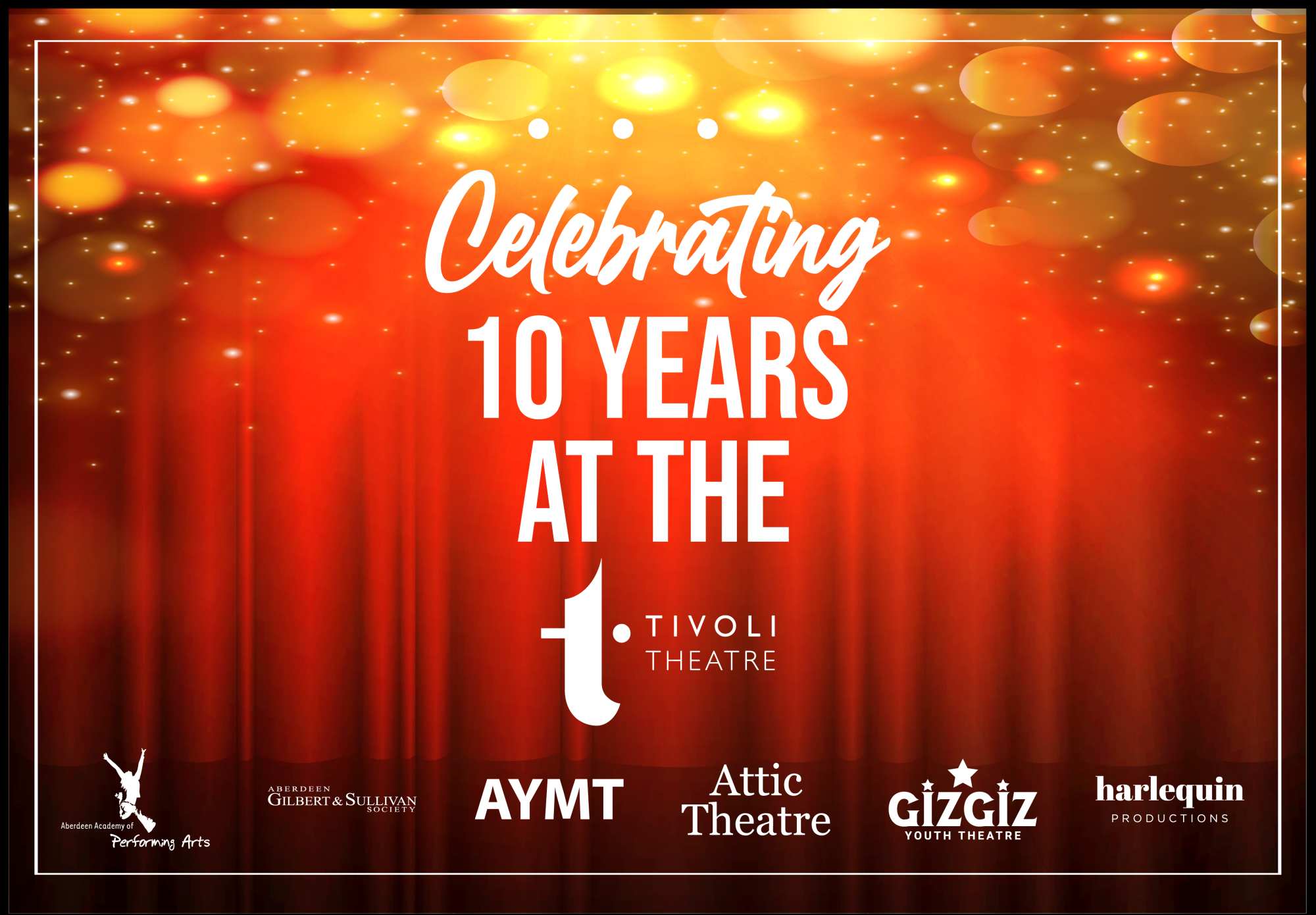 Celebrating 10 Years at the Tivoli - Fundraising Variety Show