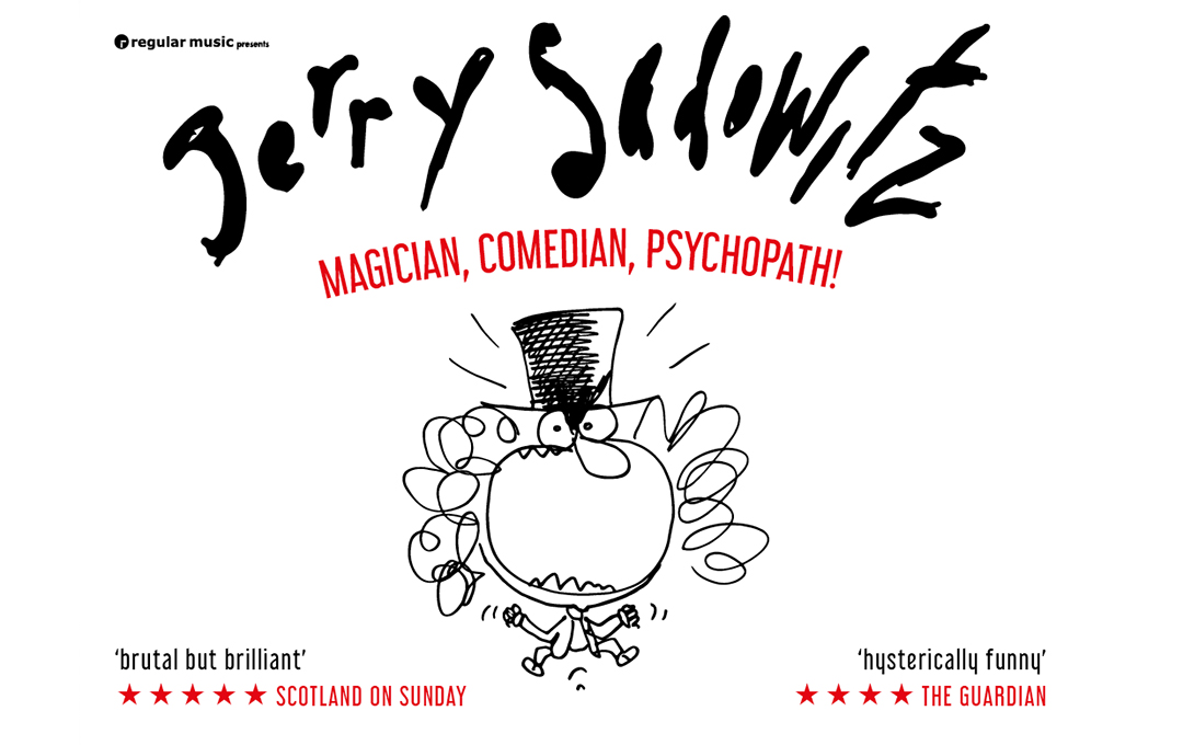 Jerry Sadowitz - Comedian, Magician, Psychopath!