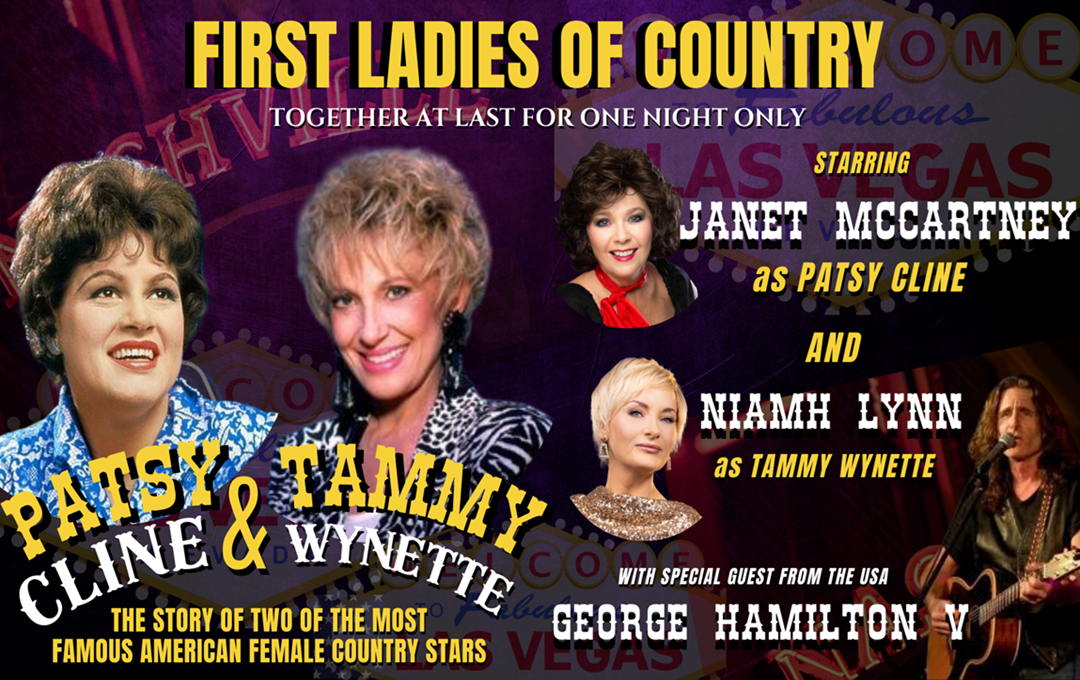 First Ladies of Country - The Story of Patsy Cline and Tammy Wynette