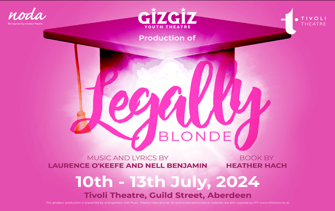 Giz Giz Presents: Legally Blonde